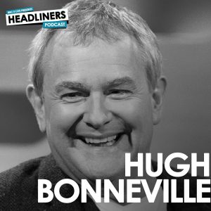 Headliners: Hugh Bonneville