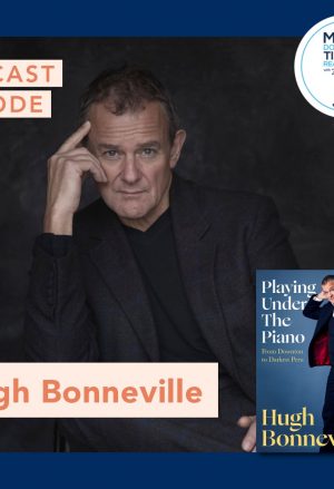 Moms Don’t Have Time to Read Books Podcast – Hugh Bonneville