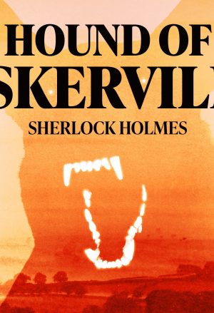 The Hound of the Baskervilles